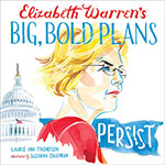 Elizabeth Warren's Big Bold Plans