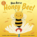 You Are a Honey Bee! cover image