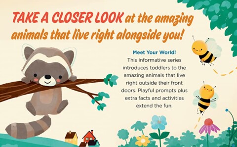 Take a closer look at the animals that live right alongside you!